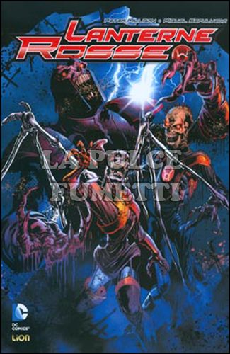 DC UNIVERSE # 7 - LANTERNE ROSSE 2: LA MORTE DELLE LANTERNE ROSSE